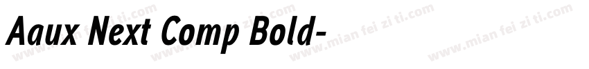 Aaux Next Comp Bold字体转换